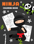 Ninja Coloring Book: Simple book with 18 numbered pages to colour Creative gift for every kid boys and girls everyone who likes to draw and color! - Paperback