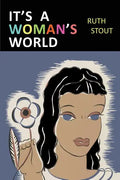 It's a Woman's World - Paperback