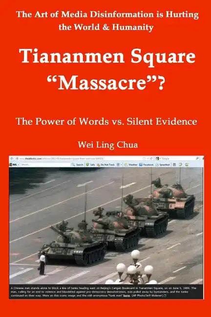 Tiananmen Square "Massacre"? The Power of Words vs. Silent Evidence - Paperback