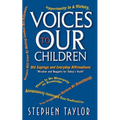 Voices To Our Children: Old Sayings and Everyday Affirmations "Wisdom and Nuggets for Today's Youth" - Paperback