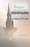 Fantasy and Science Fiction Medievalisms: From Isaac Asimov to A Game of Thrones - Hardcover