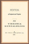 Peyton, Of England And Virginia: From Virginia Genealogies - Paperback