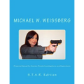 Firearms Manual for Guards, Private Investigators, and Supervisors: S.T.A.R. Edition - Paperback