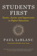 Students First: Equity, Access, and Opportunity in Higher Education - Paperback