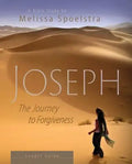 Joseph - Women's Bible Study Leader Guide: The Journey to Forgiveness - Paperback