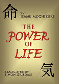 The Power of Life - Hardcover