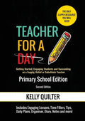 Teacher for a Day: Primary School Edition - Paperback
