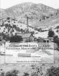 Mining in the Santa Rita and Patagonia Mountains of Arizona - Paperback