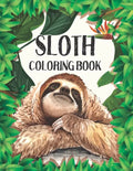 Sloth Coloring Book: Stress Relieving Sloth Designs (Animal coloring Book For Adults) - Paperback