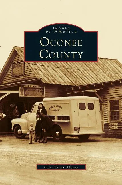 Oconee County - Hardcover