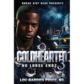 Coldhearted 3: No Loose Endz - Paperback