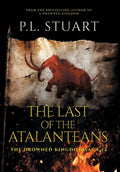The Last of the Atalanteans - Hardcover