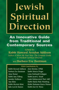 Jewish Spiritual Direction: An Innovative Guide from Traditional and Contemporary Sources - Paperback