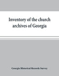 Inventory of the church archives of Georgia: Atlanta association of Baptist churches, affiliated with Georgia Baptist convention - Paperback