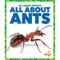 All about Ants - Library Binding
