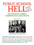 Public School Hell: The Establishment of the Humanist Religion as State Church - Paperback