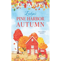 Evelyn's Pine Harbor Autumn: Pine Harbor Romance Book 2 - Paperback