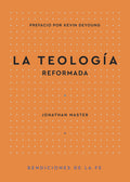 La Teología Reformada - Paperback