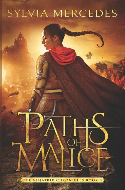 Paths of Malice - Paperback