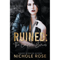 Ruined: The Complete Mafia Series - Paperback