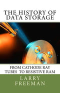 The History of Data Storage: The History of Data Storage - Paperback