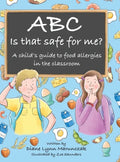 Abc Is That Safe for Me? - Hardcover
