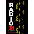 Radio on: A Listener's Diary - Paperback