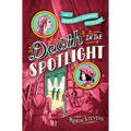 Death in the Spotlight - Hardcover
