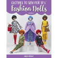 Clothes to Sew for 11 1/2 Inch Fashion Dolls, Volume 2 - Paperback