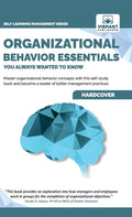 Organizational Behavior Essentials You Always Wanted To Know - Hardcover