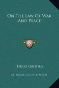 On the Law of War and Peace - Hardcover