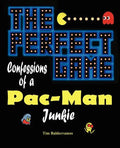 The Perfect Game: Confessions of a Pac-Man Junkie - Paperback