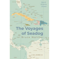 The Voyages of Seadog - Paperback