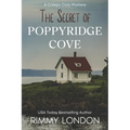 The Secret of Poppyridge Cove: A Creepy Cozy Mystery - Paperback