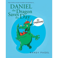 Daniel the Dragon Saves the Day - Paperback
