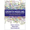 Growth Modeling: Structural Equation and Multilevel Modeling Approaches - Hardcover