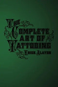 The Complete Art of Tattooing - Paperback