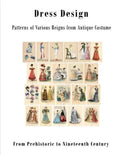 Dress Design: Patterns of Various Reigns from Antique Costume - Paperback