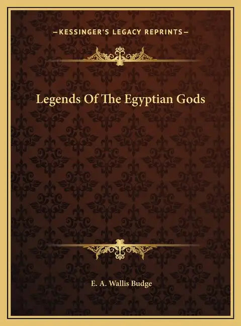 Legends Of The Egyptian Gods - Hardcover