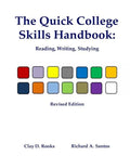 The Quick College Skills Handbook: Reading, Writing, Studying -- Revised Edition - Paperback