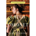 To Catch a Coronet: A Novel of Best Laid Plans 1 - Paperback