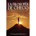 La Filosofía de Checo - Paperback