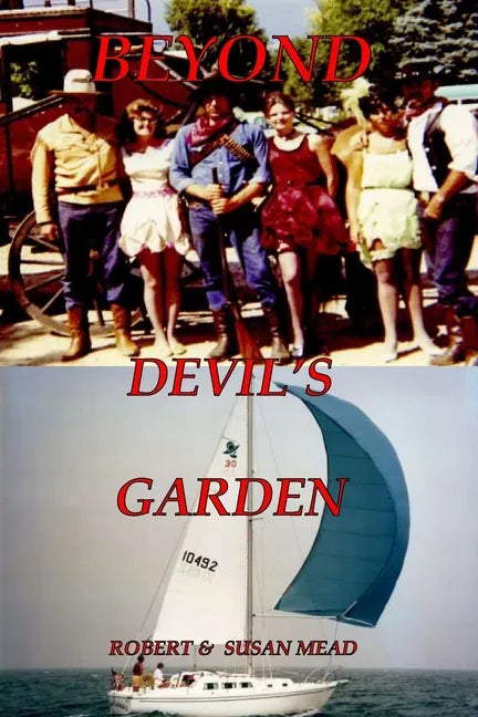 Beyond Devils Garden - Paperback