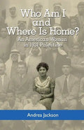 Who Am I and Where Is Home?: An American Woman in 1931 Palestine - Paperback