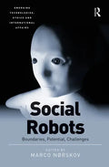 Social Robots: Boundaries, Potential, Challenges - Paperback