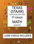 7th Grade TEXAS STAAR, MATH: 2019: 7th Grade Texas Assessment Academic Readiness MATH Test prep/study guide - Paperback