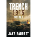 Trench 1915: Eastern Storm - Paperback