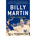 Billy Martin: Baseball's Flawed Genius - Paperback