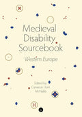 Medieval Disability Sourcebook: Western Europe - Paperback