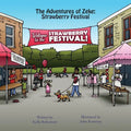 The Adventures of Zeke: Strawberry Festival - Paperback